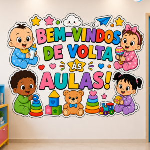 *PAINEL BEM-VINDOS DE VOLTA ÀS AULAS  BEBÊS 📚✏️❤️✨*