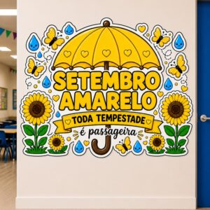 *PAINEL DE PAREDE SETEMBRO AMARELO 💛🌻✨"Toda tempestade é passageira"*