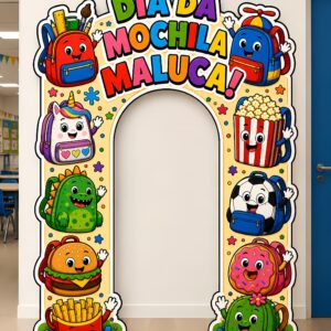 *PAINEL ARCO DIA DA MOCHILA MALUCA 🎒🤪❤️✨*