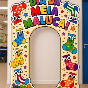 *PAINEL ARCO DIA DA MEIA MALUCA 🧦🤪❤️✨*