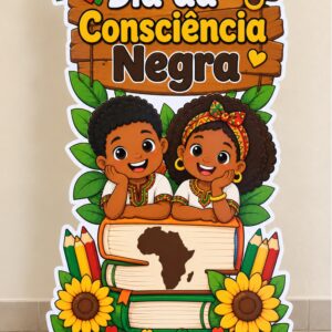 *PAINEL TOTEM DIA DA CONSCIÊNCIA NEGRA CRIANÇAS 💛🌻✨*