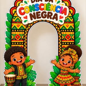 *PAINEL ARCO DIA DA CONSCIÊNCIA NEGRA 🤎✊🏾✊🏿✊🏽✨*